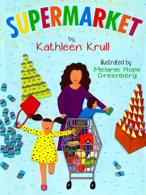 Title details for Supermarket by Kathleen Krull - Available